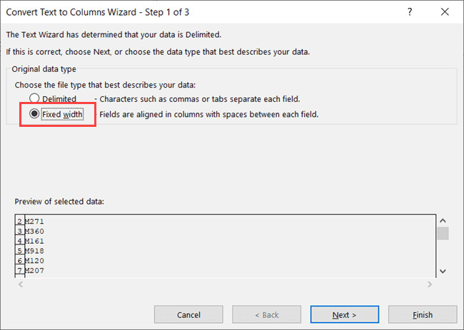 Bước 1 - Chọn Fixed Width