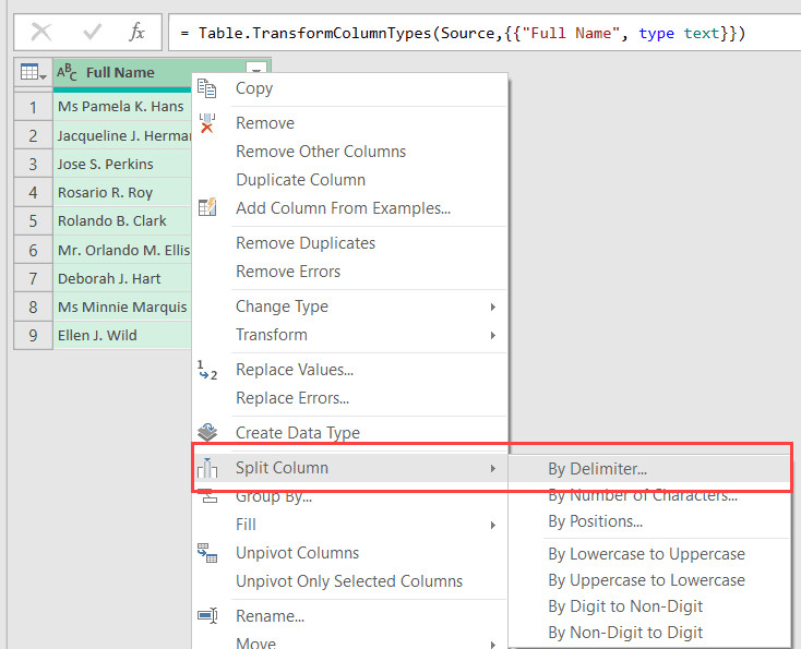Chọn tính năng Split Column By Delimiter