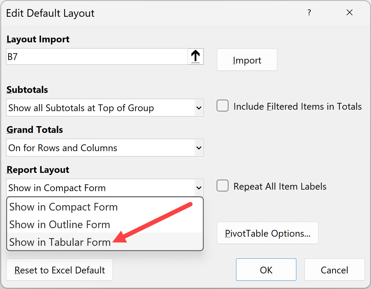 Chọn tùy chọn Show in Tabular Form trong cài đặt bố cục mặc định