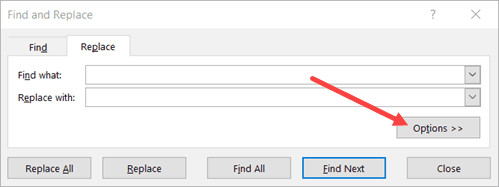 Click on the Options button in Find and Replace