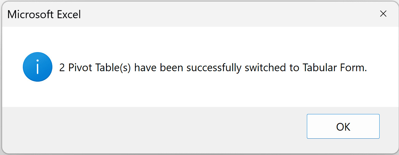 Hộp thoại thông báo số lượng Pivot Table đã được chuyển đổi thành công