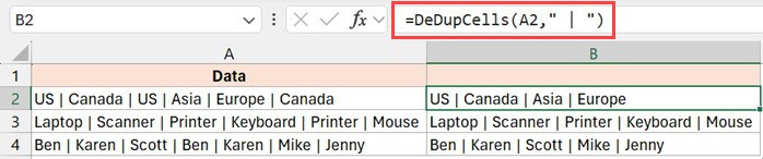 Sử dụng hàm DeDupCells với ký tự phân cách tùy chỉnh là dấu gạch đứng